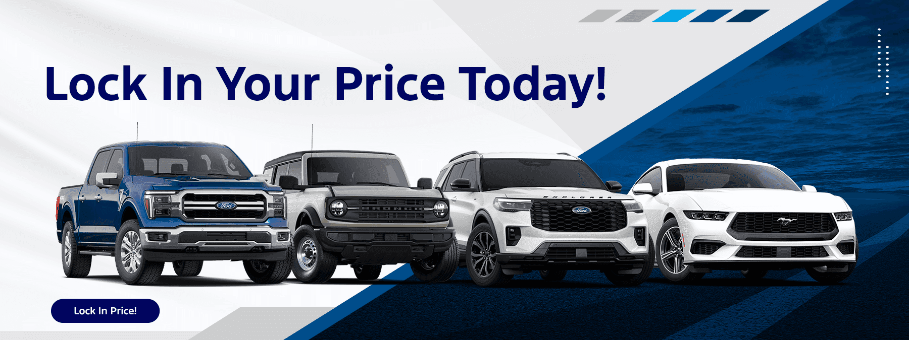 Lock In Your Price Today at Jim O'Neal Ford in Sellersburg IN